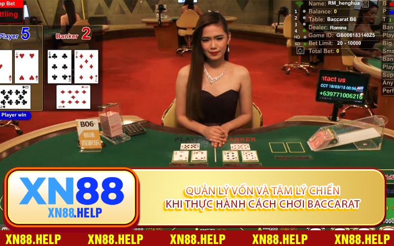Quản Lý Vốn Và Tâm Lý Chiến Khi Thực Hành Cách Chơi Baccarat