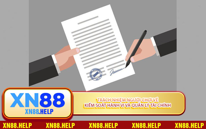 Trách Nhiệm Người Chơi Về Kiểm Soát Hành Vi Và Quản Lý Tài Chính