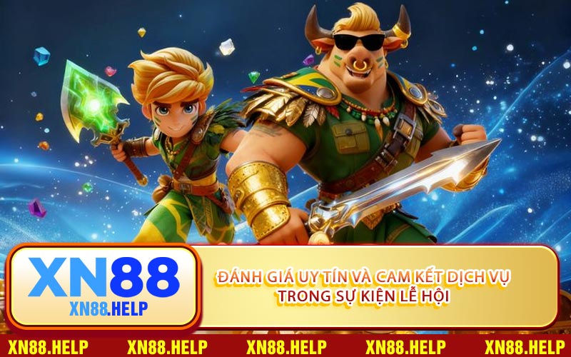 Đại Tiệc Năm Mới Chương Trình Ưu Đãi Bùng Nổ Tại XN88